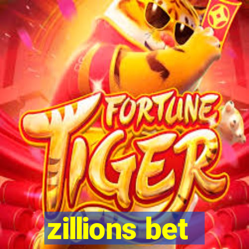 zillions bet