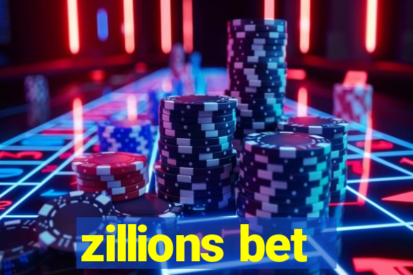 zillions bet