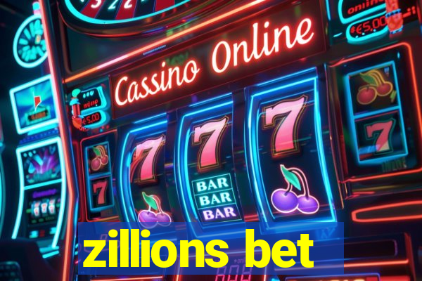 zillions bet