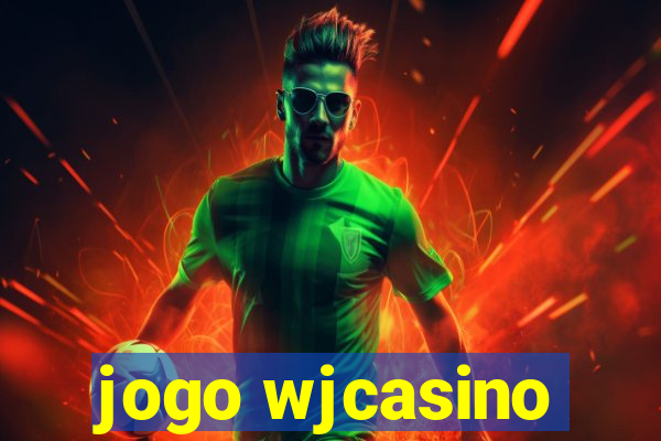 jogo wjcasino