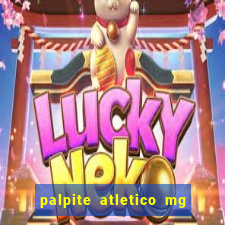 palpite atletico mg x botafogo