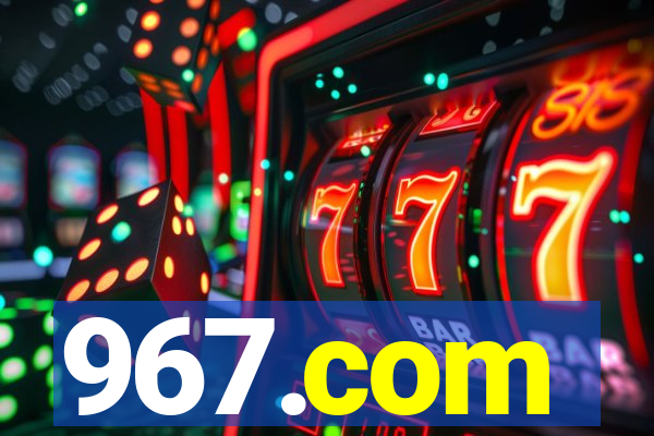 967.com