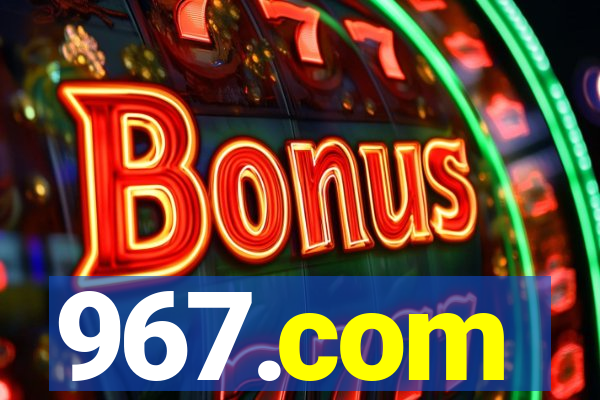 967.com