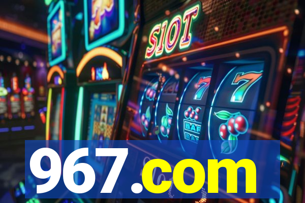 967.com