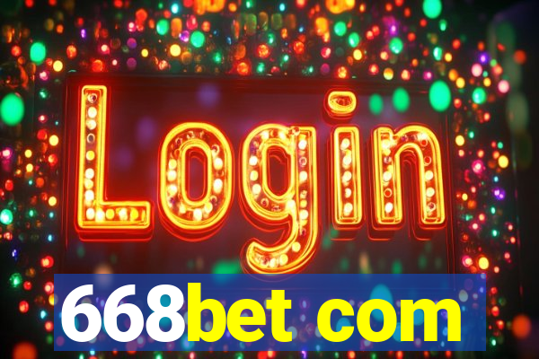 668bet com