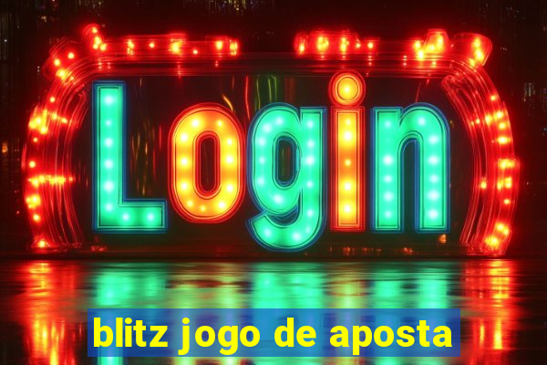 blitz jogo de aposta
