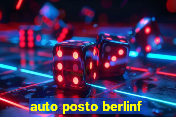 auto posto berlinf