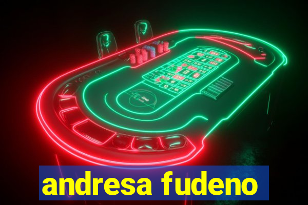 andresa fudeno