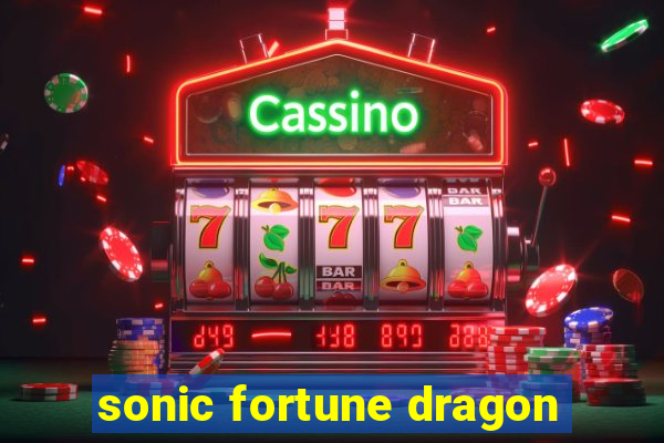 sonic fortune dragon
