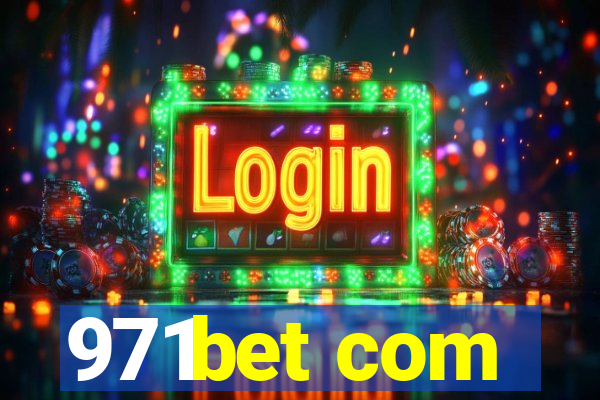 971bet com