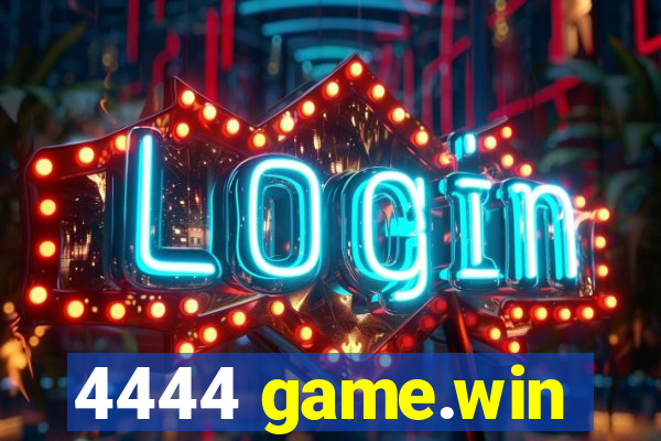 4444 game.win