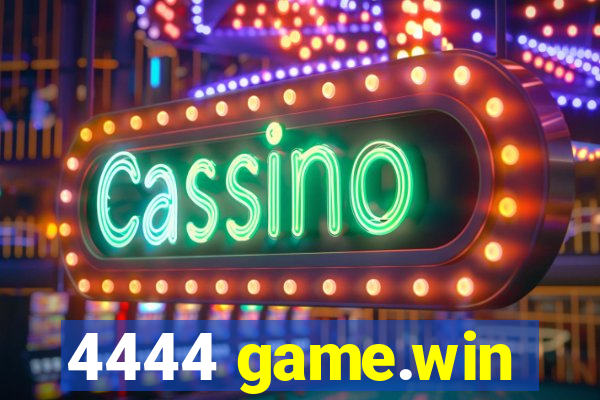 4444 game.win