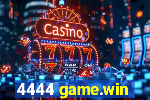 4444 game.win