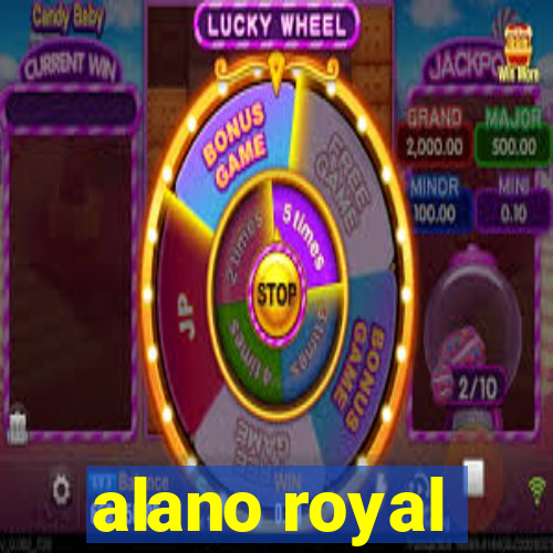 alano royal
