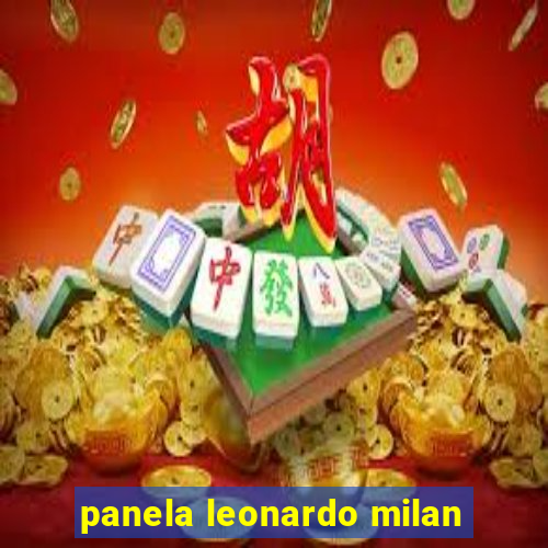panela leonardo milan
