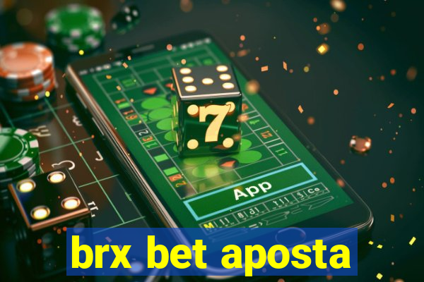 brx bet aposta