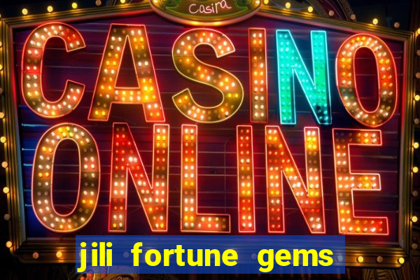 jili fortune gems 2 demo