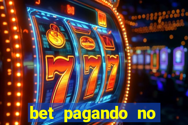 bet pagando no cadastro sem deposito