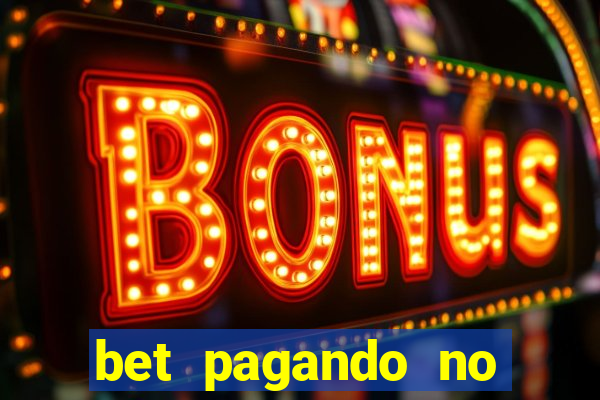 bet pagando no cadastro sem deposito