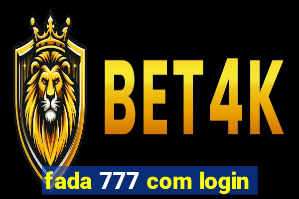 fada 777 com login