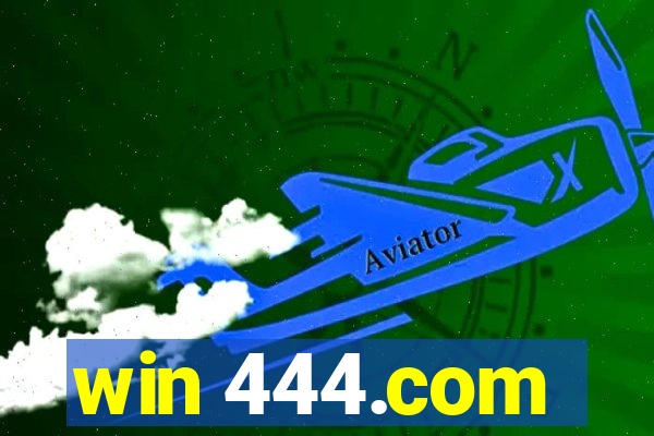 win 444.com