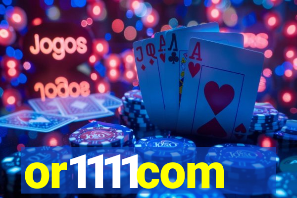 or1111com
