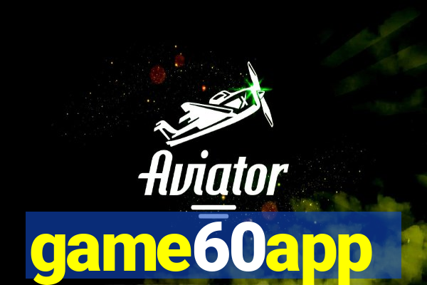 game60app