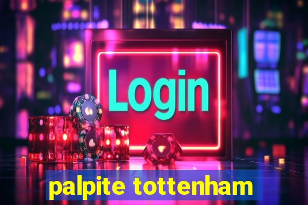 palpite tottenham