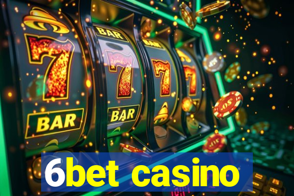 6bet casino