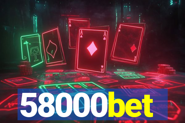 58000bet