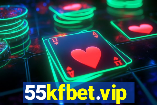 55kfbet.vip
