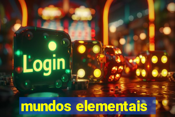 mundos elementais