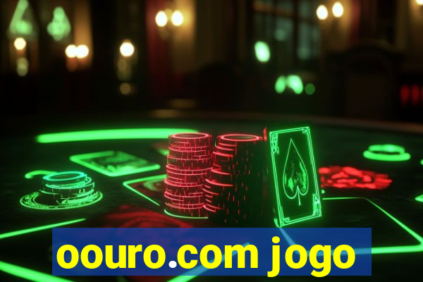 oouro.com jogo