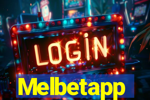 Melbetapp
