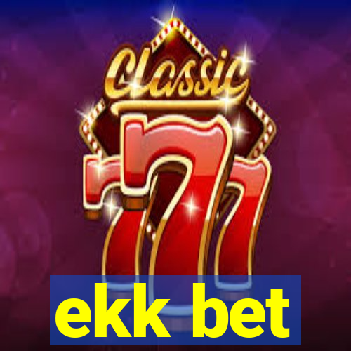 ekk bet