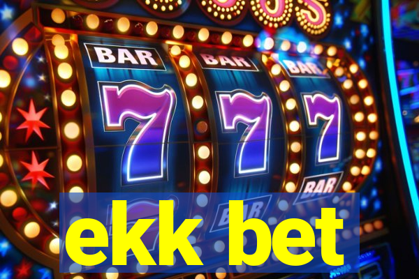 ekk bet