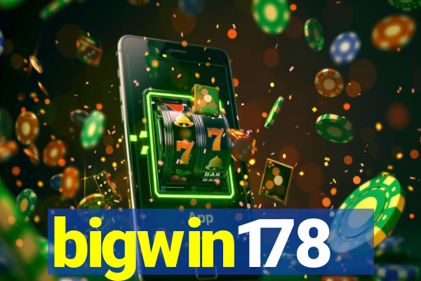 bigwin178