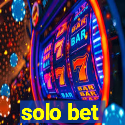 solo bet