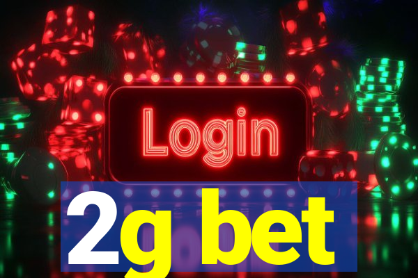 2g bet