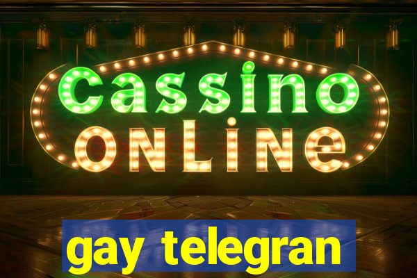 gay telegran
