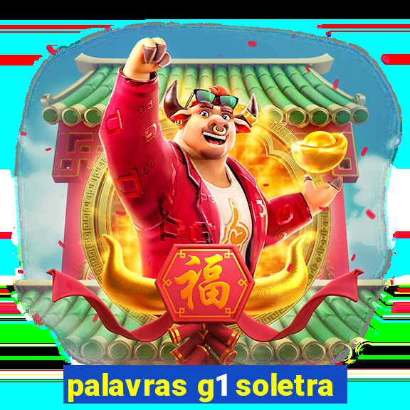 palavras g1 soletra