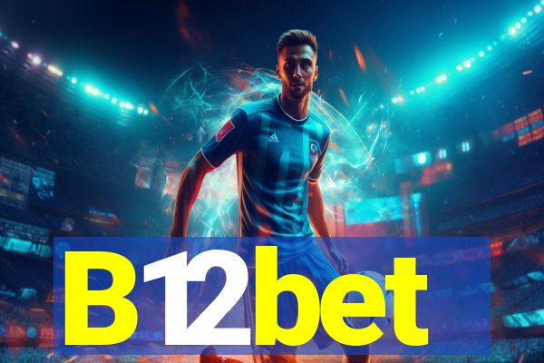 B12bet