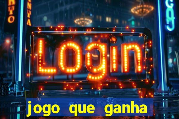 jogo que ganha dinheiro de verdade sem precisar depositar