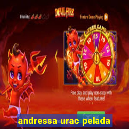 andressa urac pelada