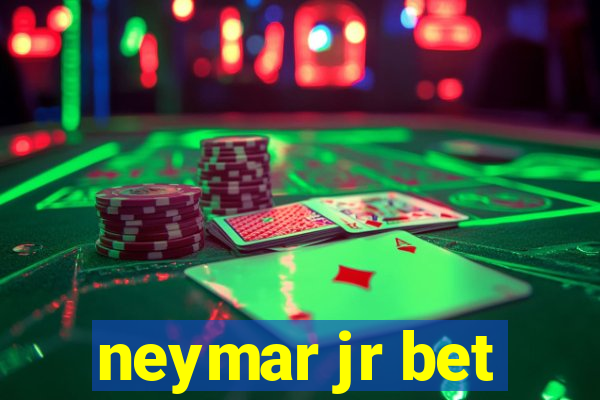 neymar jr bet
