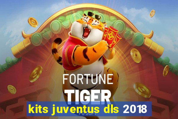 kits juventus dls 2018