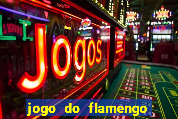 jogo do flamengo ao vivo multicanais