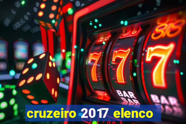 cruzeiro 2017 elenco