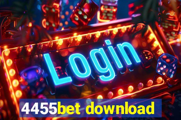 4455bet download