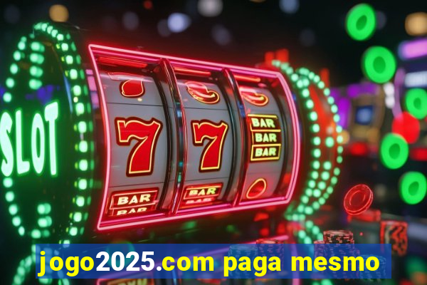 jogo2025.com paga mesmo